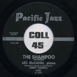 Les McCann – The Shampoo b/w Kathleen’s Theme – Pacific Jazz 7″
