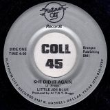 Little Joe Blue – She Did It Again b/w Me And My Guitar- Platinum City 7″