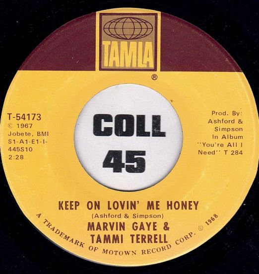 Marvin Gaye & Tammi Terrell - Keep On Lovin' Me Honey b/w You Ain't Livin' Till You're Lovin' - Tamla 7"