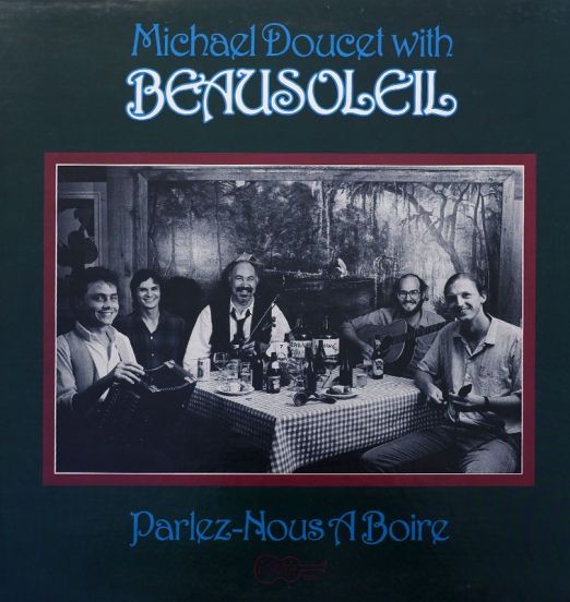 Michael Doucet With Beausoleil - Parlez-Nous A Boire - Arhoolie LP