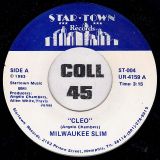 Milwaukee Slim – Cleo b/w Mean And Evil Woman – Startown 7″