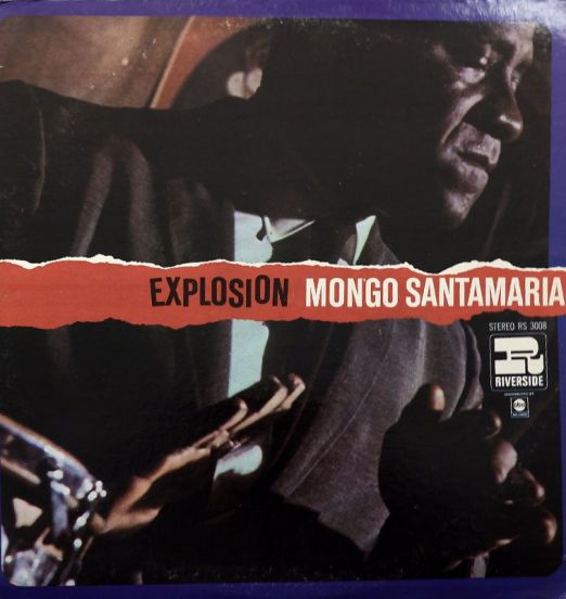 Mongo Santamaria - Explosion - Riverside LP
