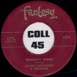 Mongo Santamaria – Para Ti b/w Mongo’s Theme – Fantasy 7″