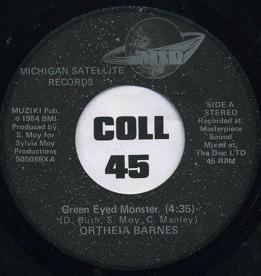 Ortheia Barnes - Green Eyed Monster b/w Touched - Michigan Satellite 7"