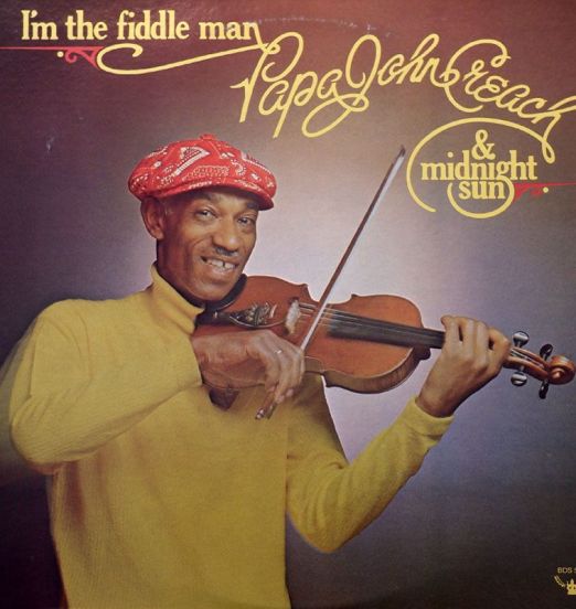 Papa John Creach & Midnight Sun - I'm The Fiddle Man - Buddah LP