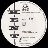 Peggy Woods – Love Is Gonna Get You b/w Z.Z.’s Band – You Just Cheat And Lie – Kent 6Ts 9th Anniversary UK 7″