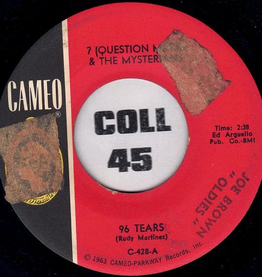 ? (Question Mark) & The Mysterians - 96 Tears b/w Midnight Hour - Cameo 7"