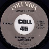 Ramsey Lewis – Slipping Into Darkness b/w Collage – Columbia 7″