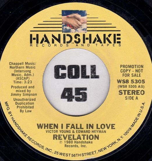 Revelation - When I Fall In Love b/w Same - Handshake Records And Tape DJ 7"