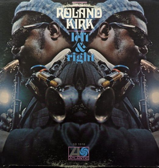 Roland Kirk - Left & Right - Atlantic LP