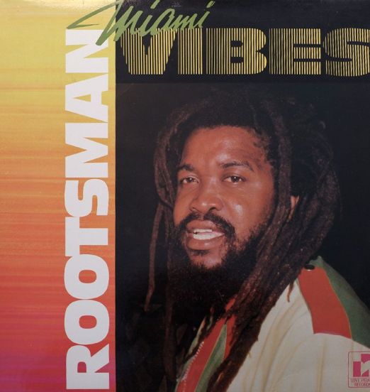 Rootsman - Miami Vibes - Love People LP