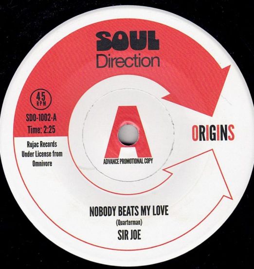 Sir Joe - Nobody Beats My Love b/w If You Give Up Your Love - Soul Direction DJ 7"