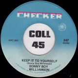 Sonny Boy Williamson – The Key To Your Door b/w Keep It To Yourself  – Checker 7″