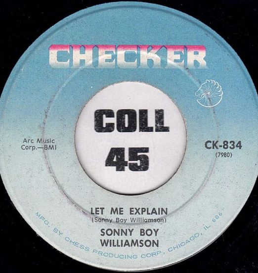Sonny Boy Williamson - Let Me Explain b/w Your Imagination - Checker 7"