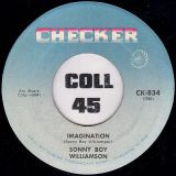 Sonny Boy Williamson – Let Me Explain b/w Your Imagination – Checker 7″