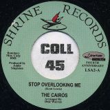 The Cairos – Stop Overlooking Me b/w The Cautions – Watch Your Step – Lowton Anniversary UK 7″