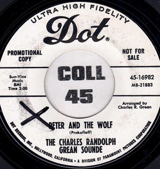The Charles Randolph Grean Sounde - Peter And The Wolf b/w Theme From "Star Trek" - Dot DJ 7"