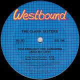 The Clark Sisters – You Brought The Sunshine (Into My Life) – Westbound 12″