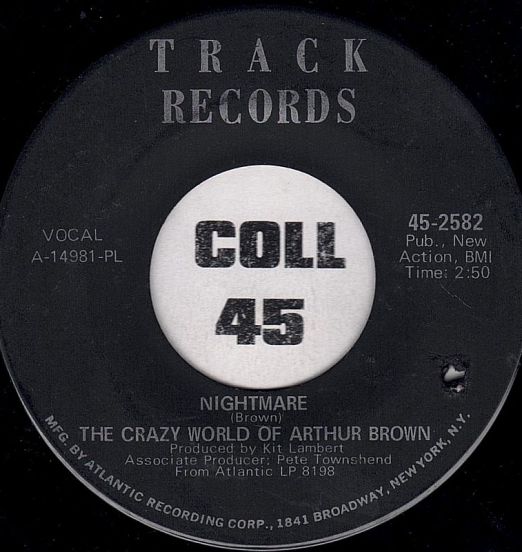 The Crazy World Of Arthur Brown - Nightmare b/w I Put A Spell On You - Track 7" PL-Pressing