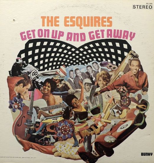 The Esquires - Get On Up And Get Away - Bunky  LP