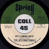 The Internationals – Dry Bones In The Valley b/w He’s Coming Back – Spring 7″