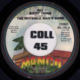 The Invisible Man’s Band – All Night Thing b/w Instr – Mango 7″