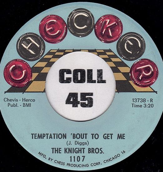 The Knight Bros. - Temptation 'Bout To Get Me b/w Sinking Low - Checker 7"