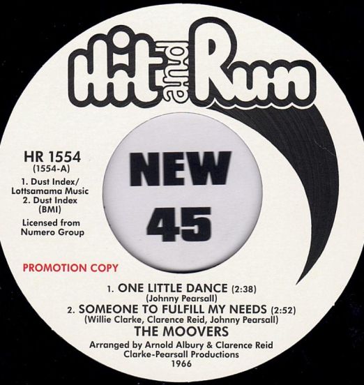 The Moovers - One Little Dance, Someone To Fulfill My Needs b/w I Love You, Baby - Hit And Run UK DJ 7"