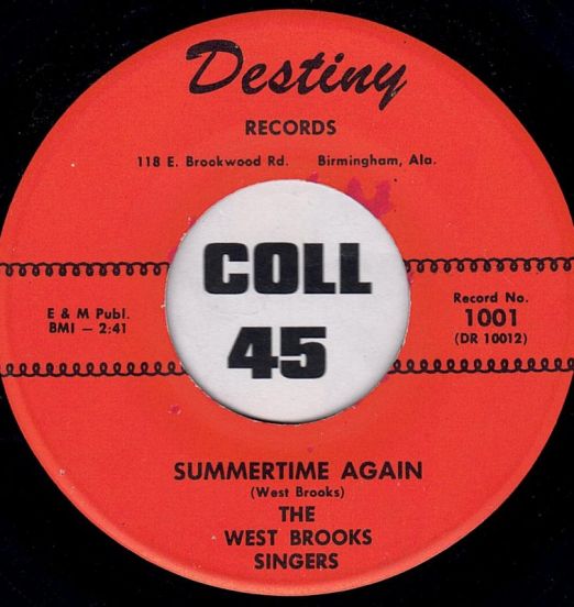 The West Brooks Singers - Summertime Again b/w Your Destiny - Destiny 7" OFFERS!