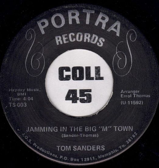 Tom Sanders/Robert & Tom Sanders – Jamming In The Big "M" Town b/w Doing Bad - Portra 7"