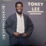 Toney Lee – My Baby Loves Me – Jump Street 12″