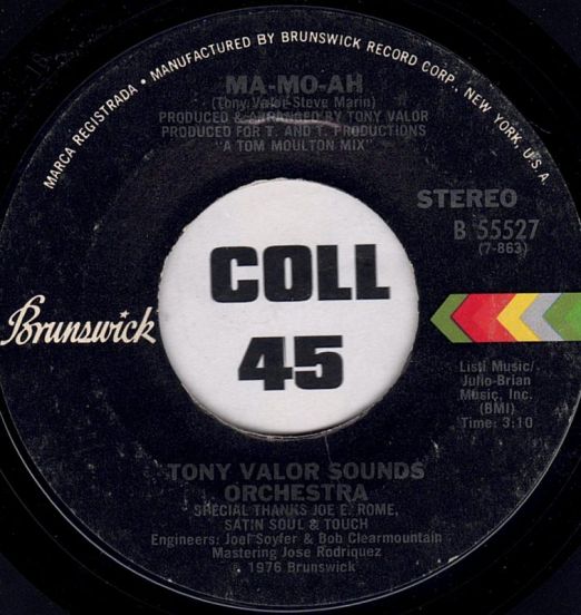 Tony Valor Sounds Orchestra - Ma-Mo-Ah b/w Disco Version - Brunswick 7"