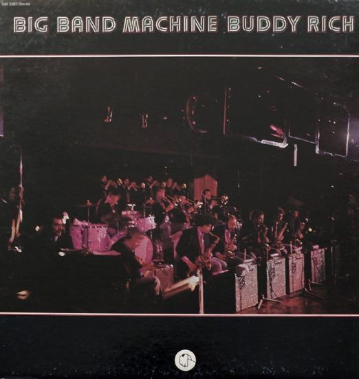 Buddy Rich - Big Band Machine - Groove Merchant LP