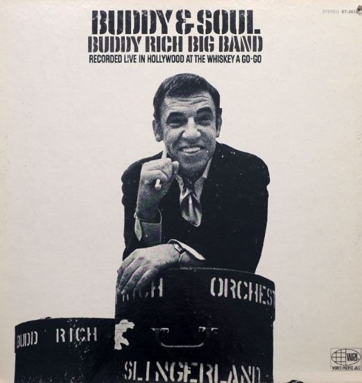 Buddy Rich Big Band - Buddy & Soul - World Pacific Jazz LP