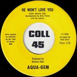 Delores Eiler – He Won’t Love You b/w Undecided – Aqua-Gem 7″