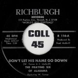 The Praying Six Of Alabama – Pray A Litte Longer b/w Don’t Let His Name Go Down – Richburg 7″‎