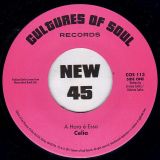 Celia – A Hora é Essa b/w Franco – Ei, Você, Psiu! – Cultures Of Soul 7″