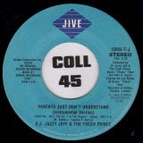 DJ Jazzy Jeff & The Fresh Prince – Parents Just Don’t Understand b/w Instrumental – Jive 7″