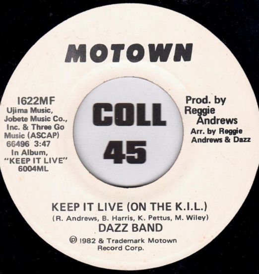 Dazz Band - Keep It Live (On The K.I.L.) b/w Same - Motown DJ 7"