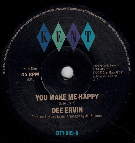 Dee Ervin - You Make Me Happy b/w Give Me One More Day - Kent Select UK 7"