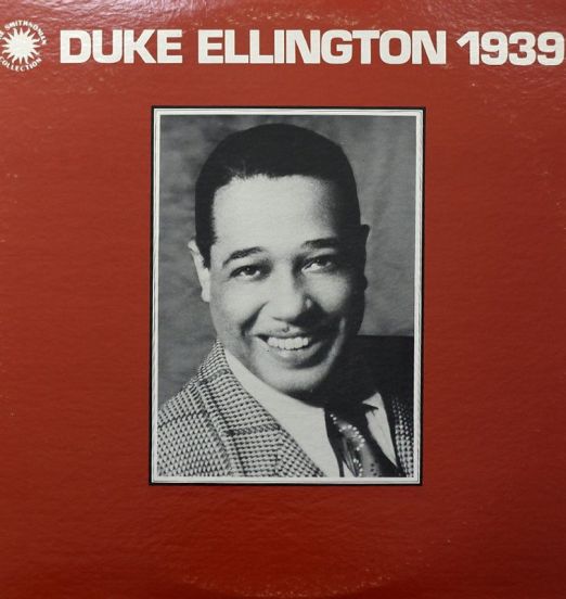 Duke Ellington - Duke Ellington 1939 - Smithsonian Collection 2LP
