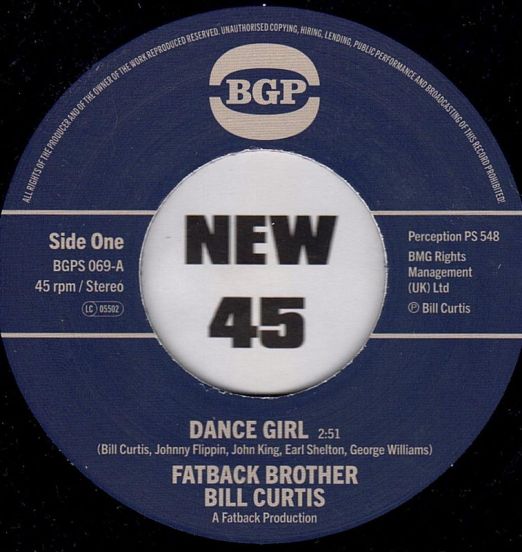 Fatback Brother Bill Curtis - Dance Girl b/w Johnny King & The Fatback Band - Keep On Brother Keep On - BGP UK 7"