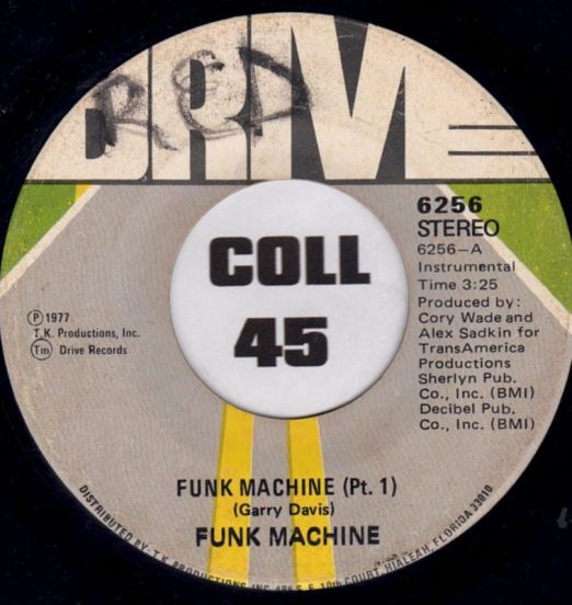 Funk Machine - Funk Machine (Pt. 1) b/w Funk Machine (Pt. 2) - Drive 7"