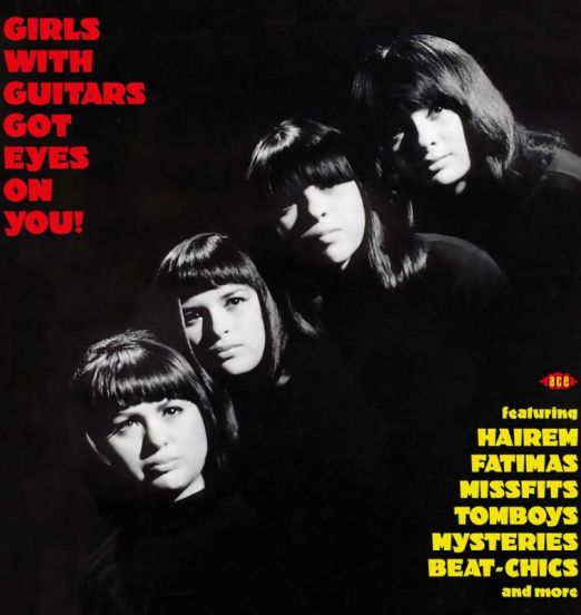 V.A. - Girls With Guitars Got Eyes On You! - Ace UK LP