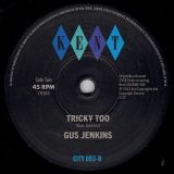 Jesse Davis – Night Bloomin’ Jasmin’ b/w Gus Jenkins – Tricky Too – Kent Select UK 7″