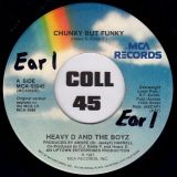 Heavy D And The Boyz – Chunky But Funky b/w Same – MCA 7″