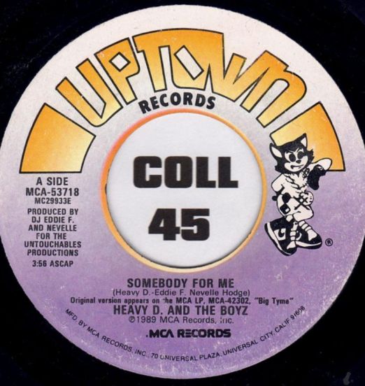 Heavy D. & The Boyz - Somebody For Me b/w You Ain't Heard Nuttin Yet - Uptown 7"