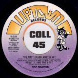 Heavy D. & The Boyz – Somebody For Me b/w You Ain’t Heard Nuttin Yet – Uptown 7″