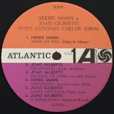 Herbie Mann & João Gilberto – Herbie Mann & Joao Gilberto With Antonio Carlos Jobim – Atlantic LP