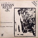 Herman Kelly & Life – Dance To The Drummer Beat b/w Easy Going (Noches Eternas) – Electric Cat 12″